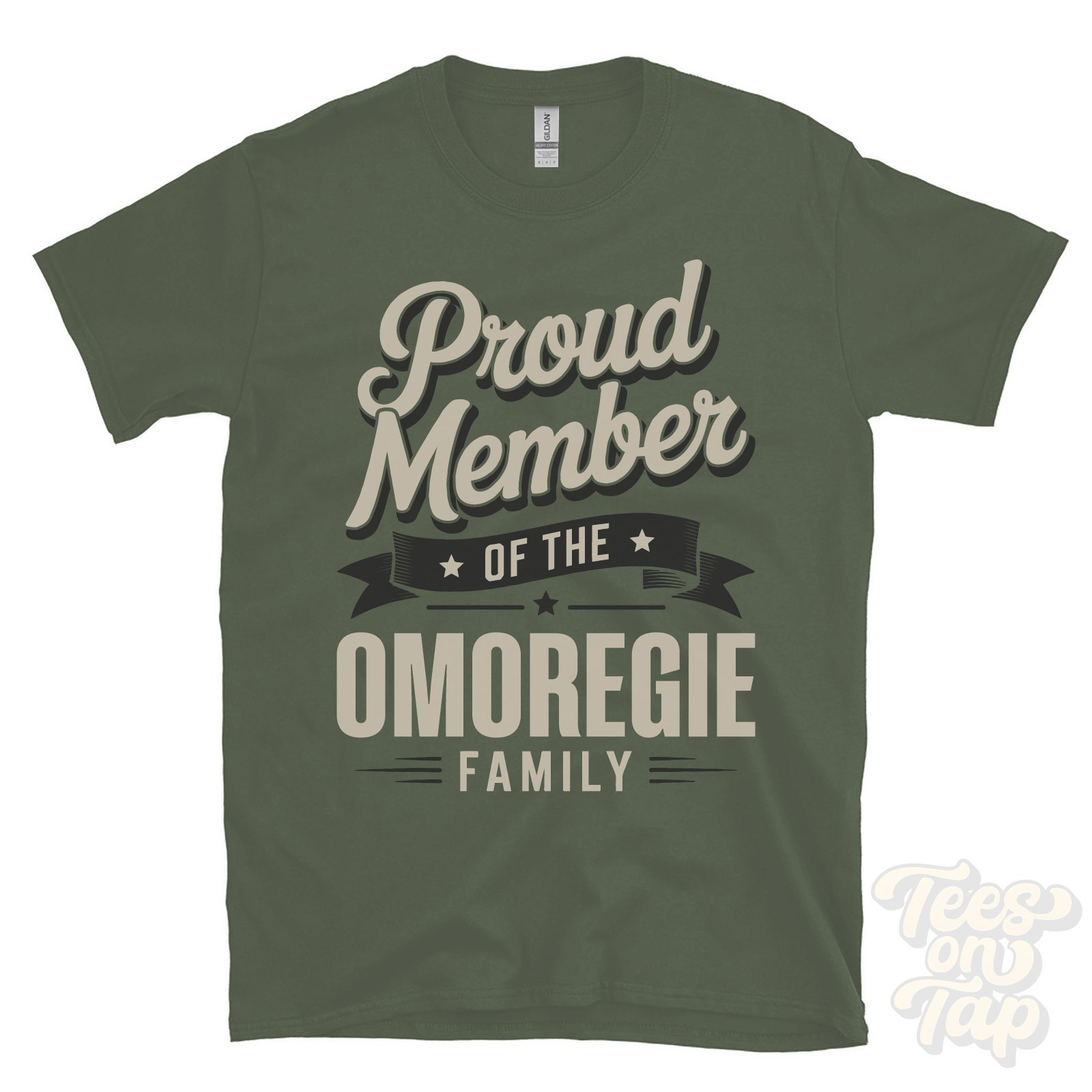 PROUD MEMBER OF THE OMOREGIE FAMILY T-SHIRT surname last name heritage ancestry