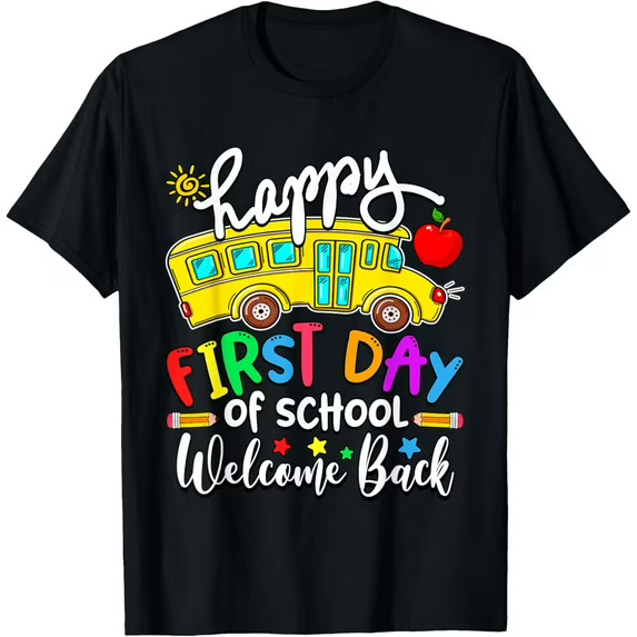Welcome Back To School Happy First Day Teacher Bus Driver Black T-Shirt