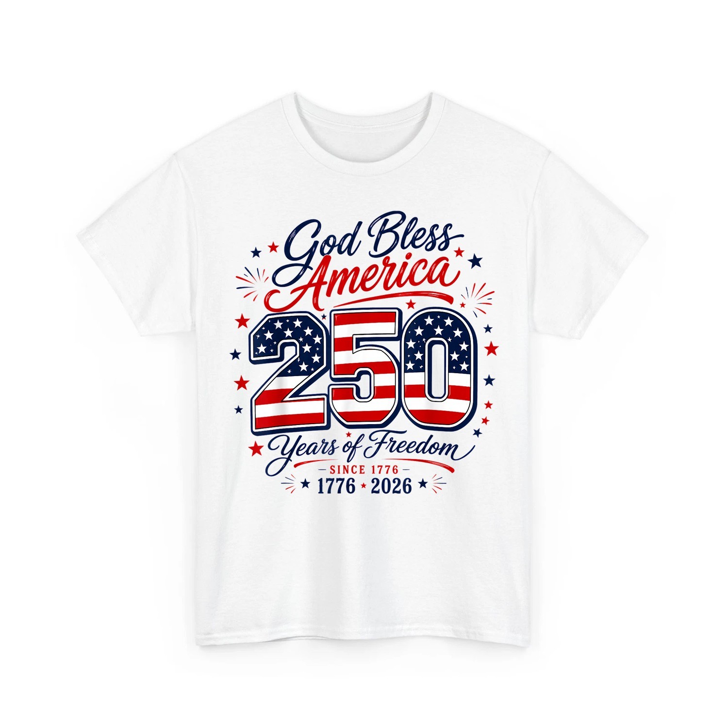 God Bless 250 Years of Freedom 250th Anniversary 1776-2026 4th Of July T-Shirt gallery