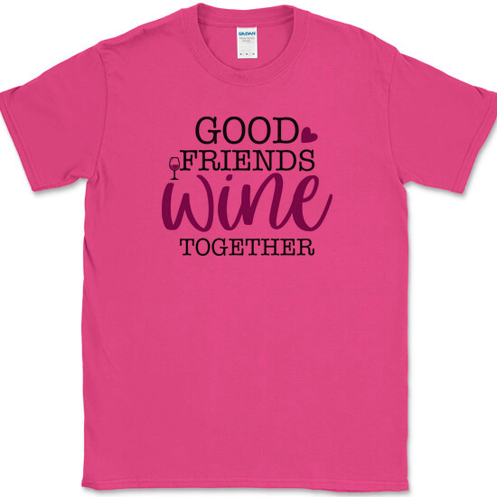GOOD FRIENDS WINE TOGETHER T-Shirt Funny Friendship Drinking Party Club Tee gallery