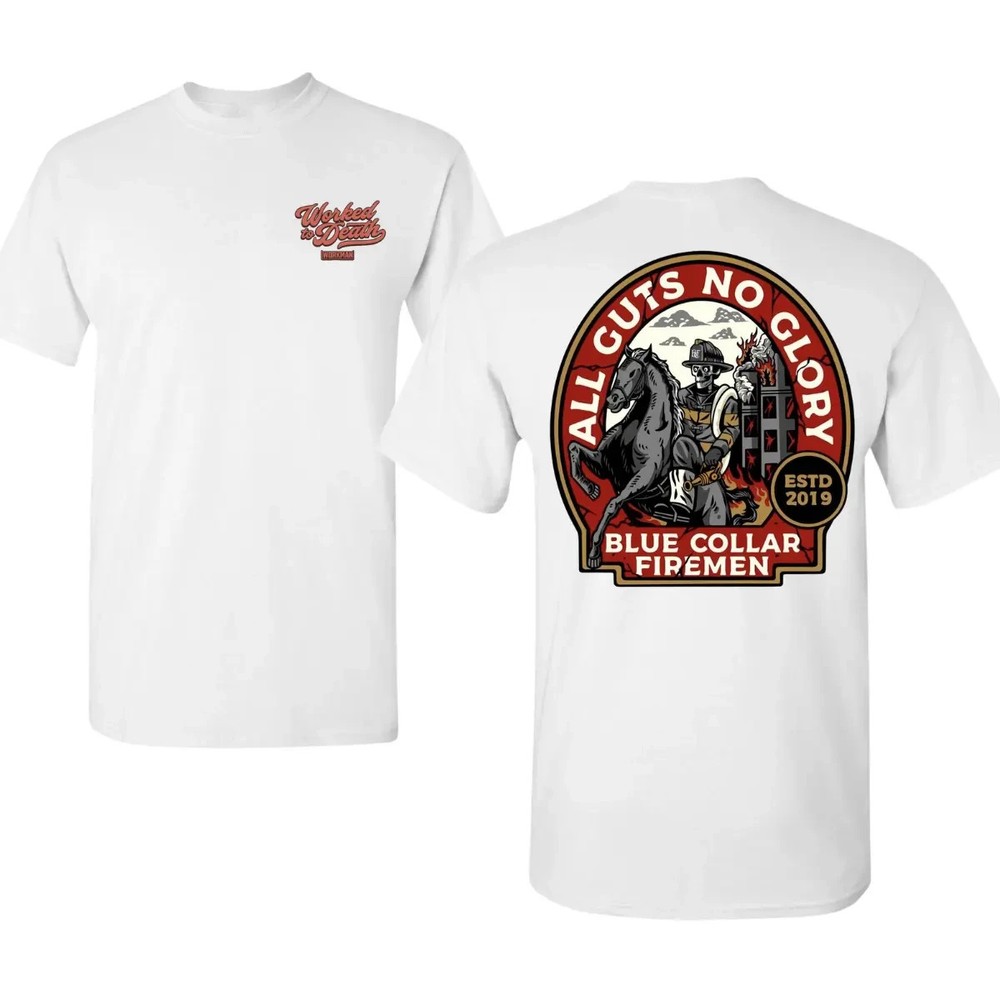 All Guts No Glory Firefighter Shirt, Blue Collar Firemen Graphic Tee, Vintage