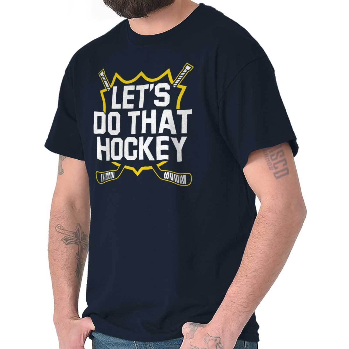 Lets Do That Funny Comedy Skit Sports Gift Womens or Mens Crewneck T Shirt Tee gallery