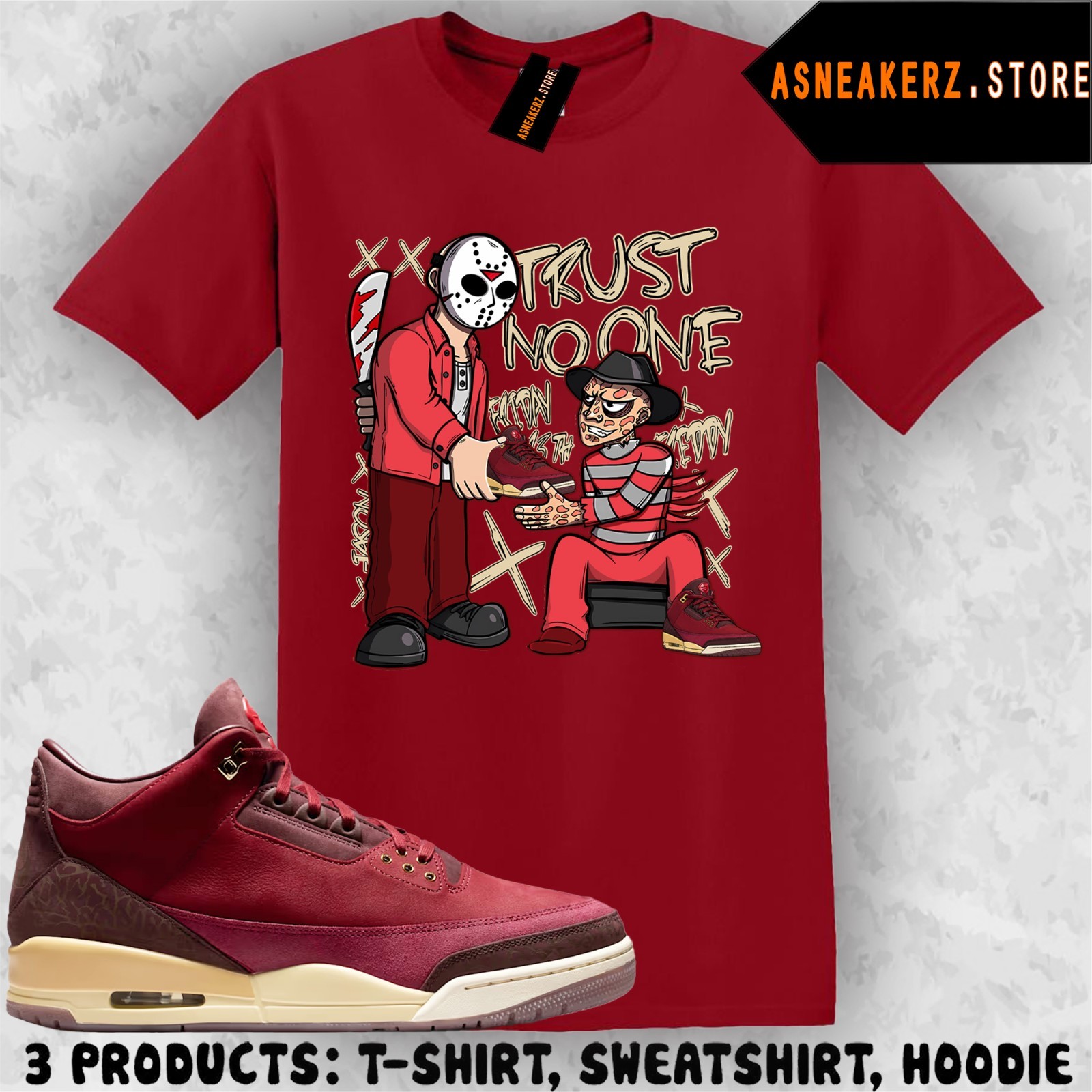 Shirt Match AJ 3 Bin23 Bin 23 2026 Sneaker Matching Trust No One Friday T-Shirt