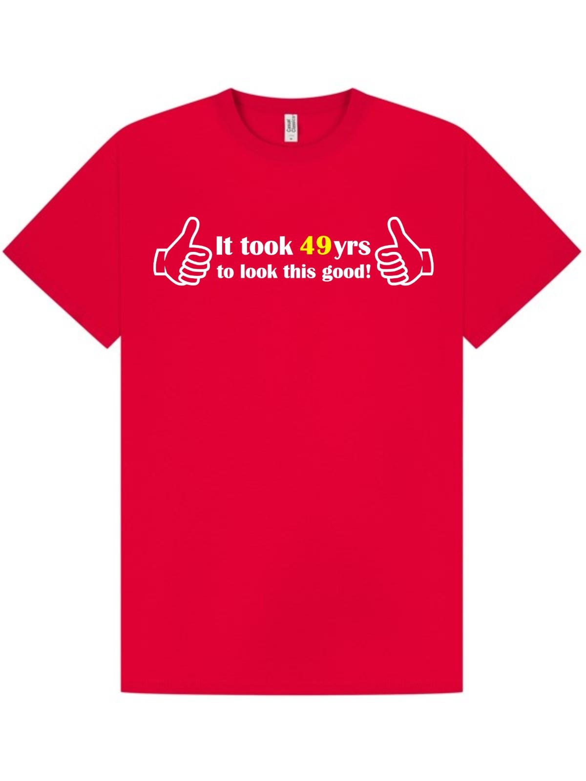 49th BIRTHDAY T-shirt it / Took 49yrs / Christmas / Party / Work / Pub All Size gallery