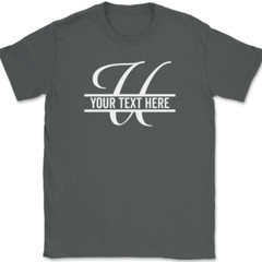 Letter U Monogram Your Text Here Custom T-Shirt Personalized Family Gift Tee