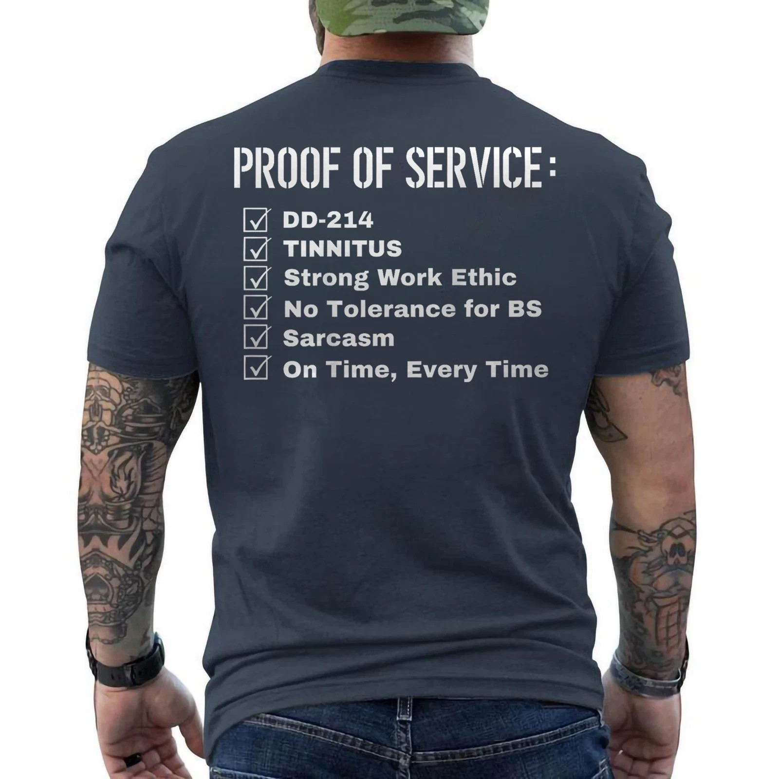 Proof Of Service DD-214 Tinnitus Strong Work Ethic Sarcasm ON BACK T-Shirt gallery