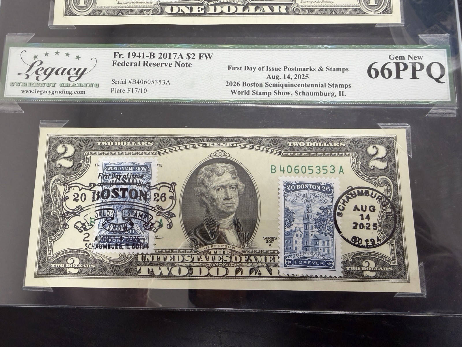 2017A $1 & $2 FRN – Boston Semiquincentennial FDOI World Stamp Show Legacy 66PPQ