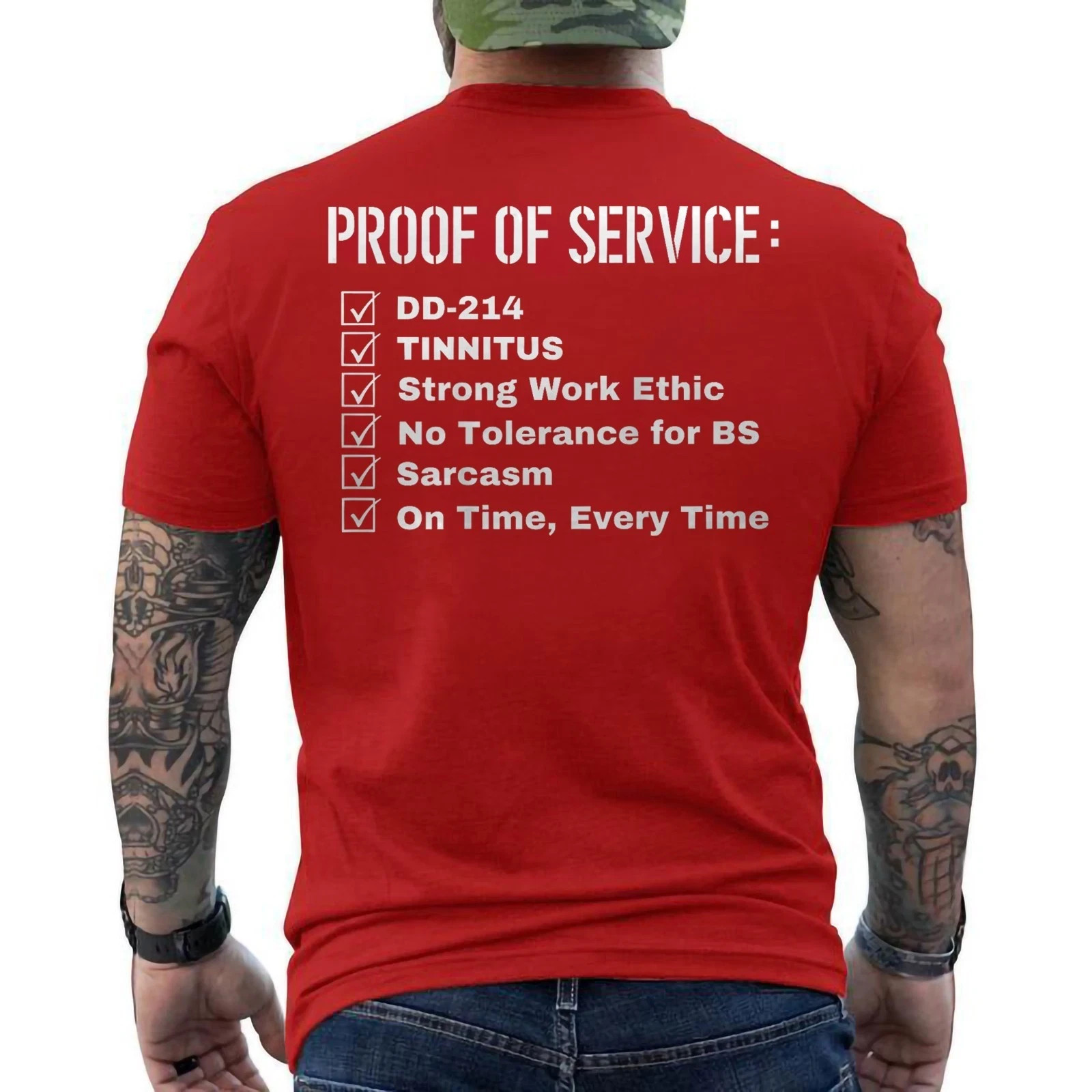 Proof Of Service DD-214 Tinnitus Strong Work Ethic Sarcasm ON BACK T-Shirt gallery