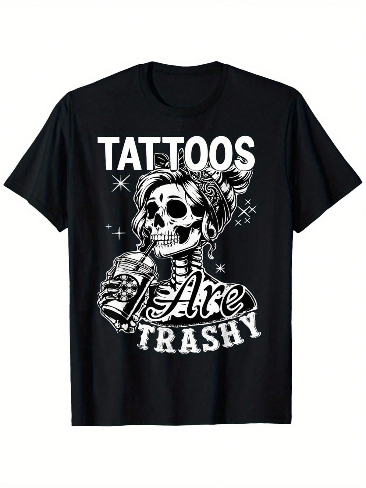 Funny “Tattoos Are Trashy” Slogan T-Shirt – Soft Breathable Cotton Tee