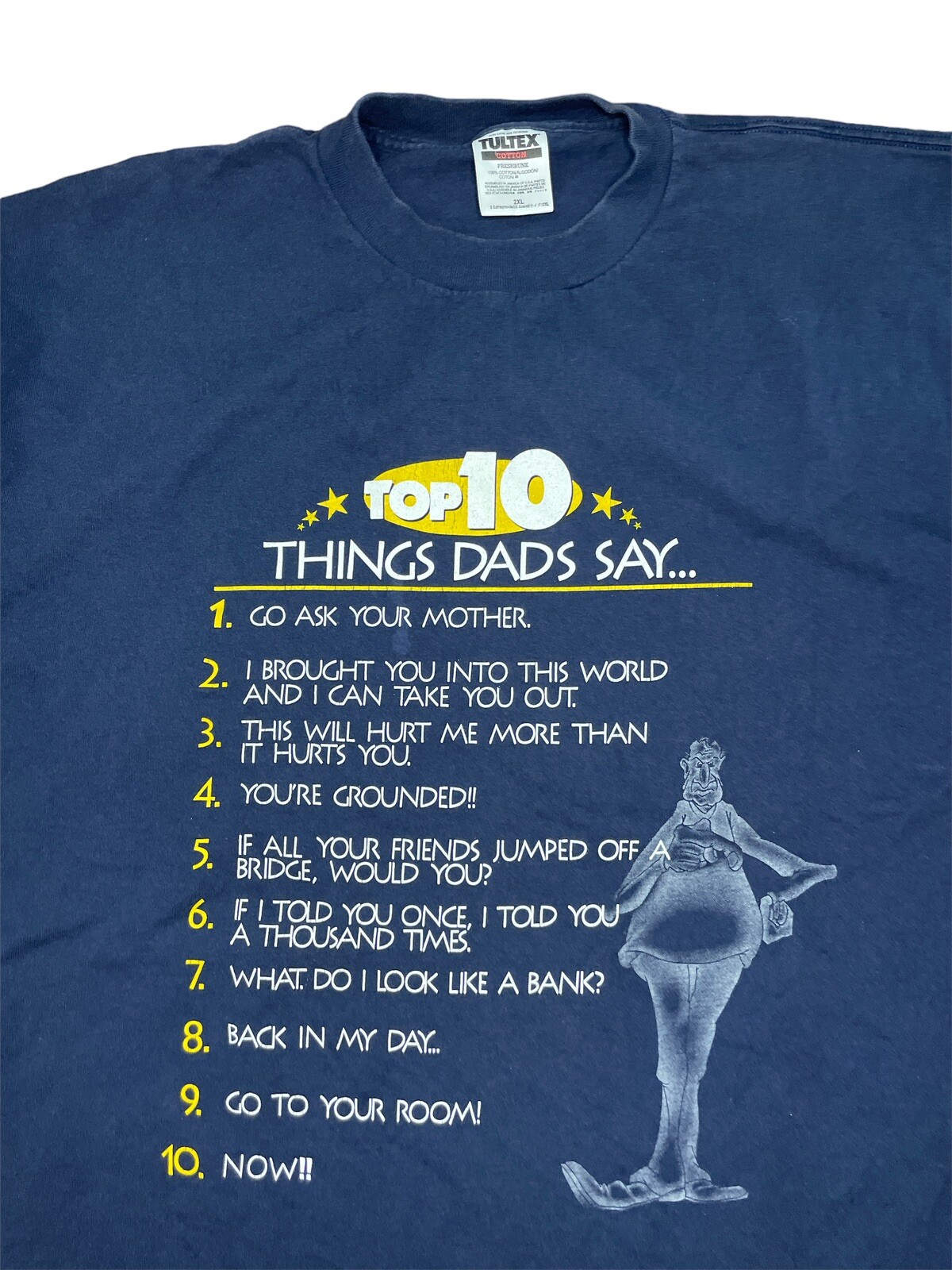 Vintage Humor Men’s T Shirt Size XXL “Top 10 Things Dads Say…” Tultex Tag gallery