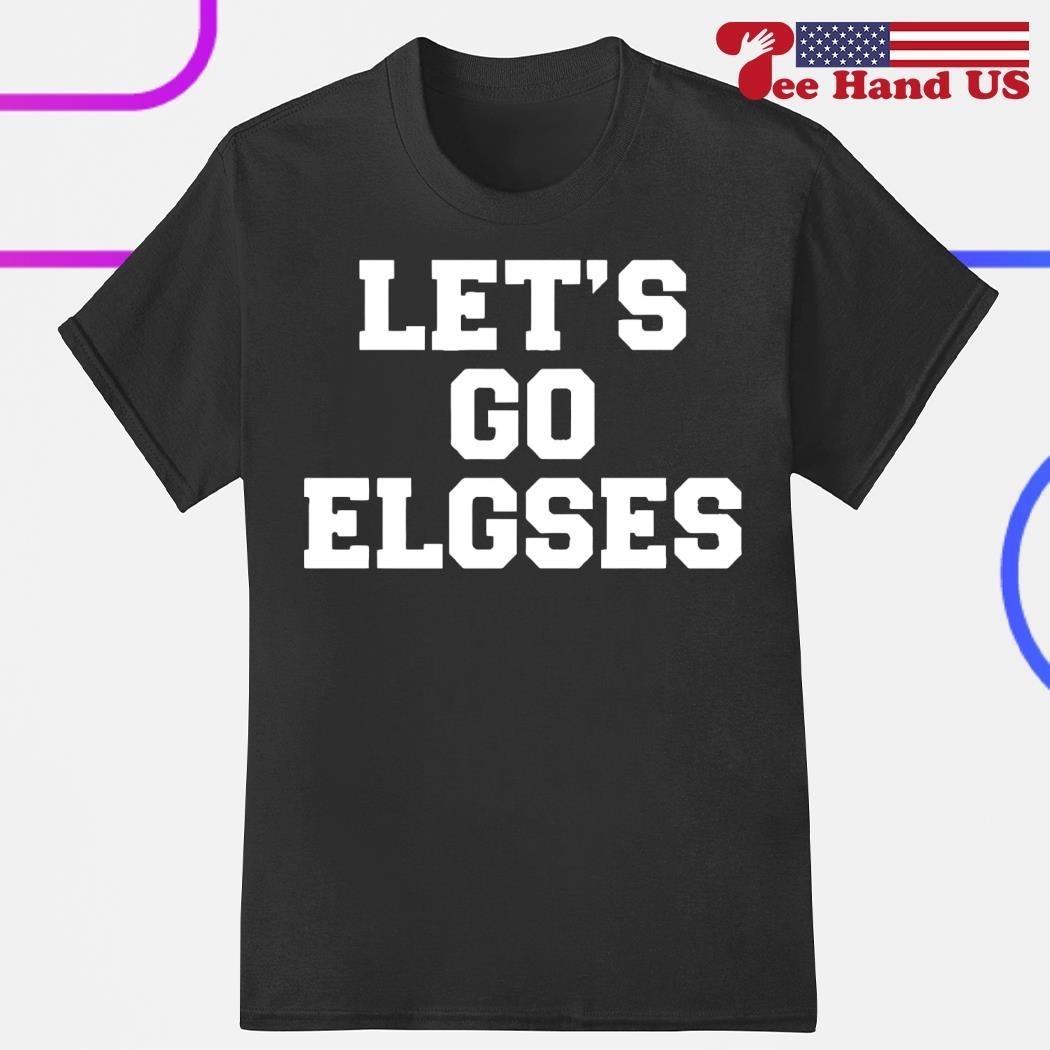 Let’s go Elgses shirt gallery