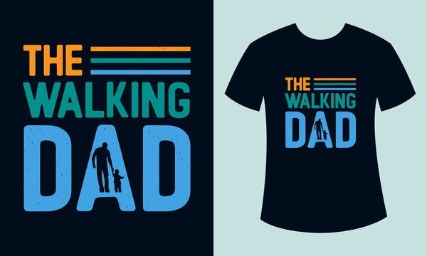 Inspired Happy Father’s Day The Walking Black Cotton Shirt S to 5XL