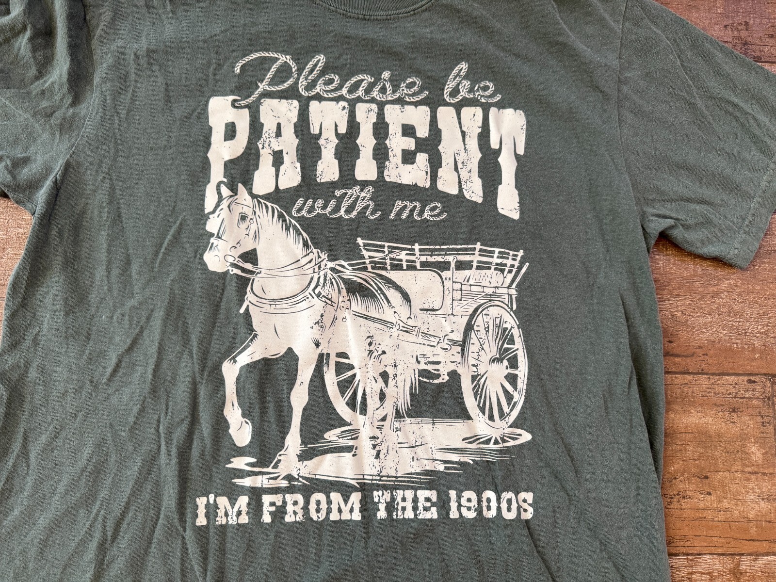 Large Please Be Patient With Me I'm From The 1900's T- shirt Unisex dark green L gallery