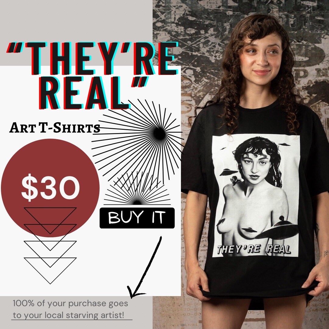 THEY’RE REAL - T Shirt gallery