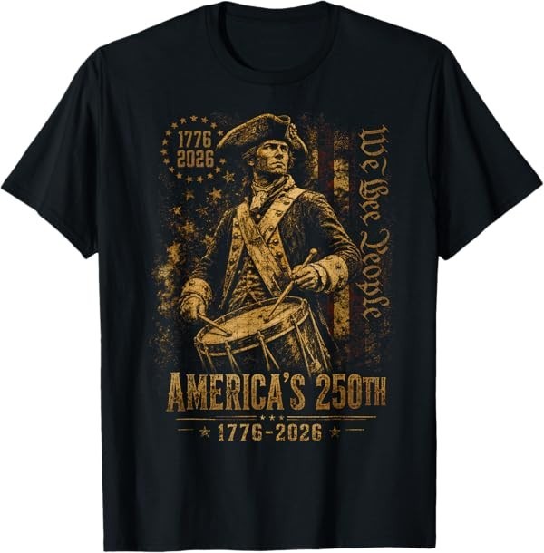 America's 250th Anniversary Revolutionary Soldiers Patriotic T-Shirt gallery