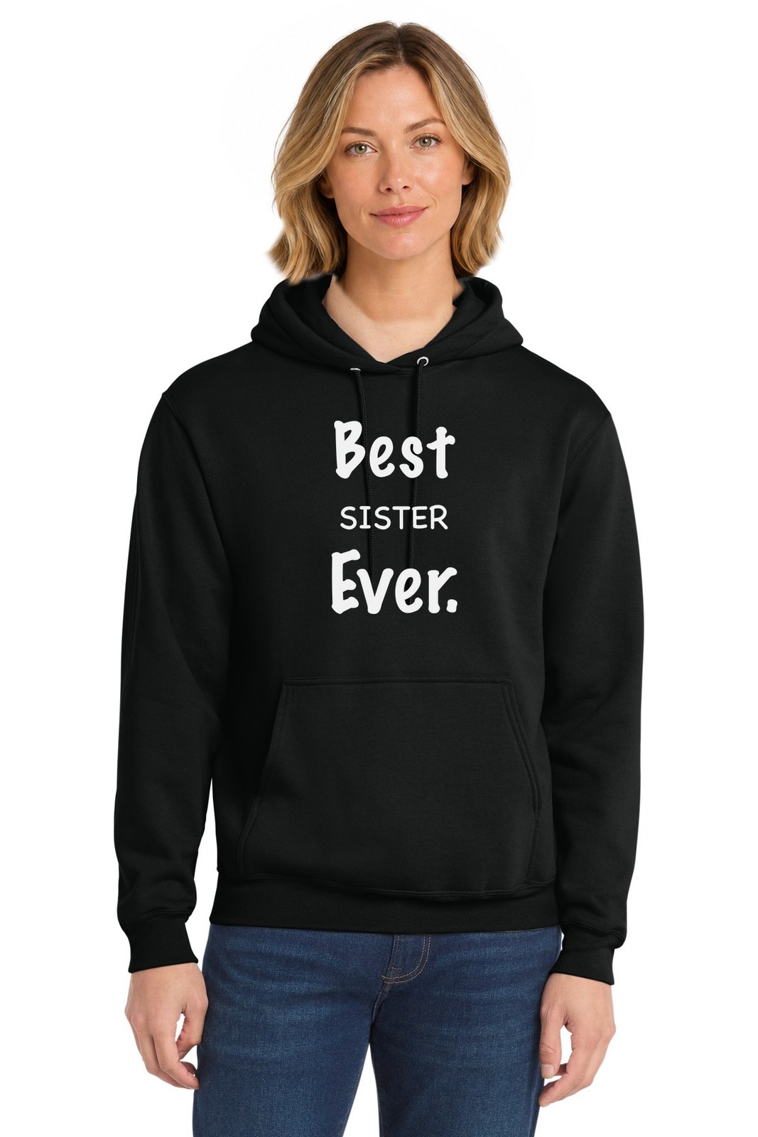 Best Sister Ever Shirt Tee Long Sleeve Sweatshirt Hoodie gallery