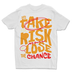 Custom T-Shirt Take The Risk, Dtf Print On Next Level T-Shirt unisex Soft Cotton