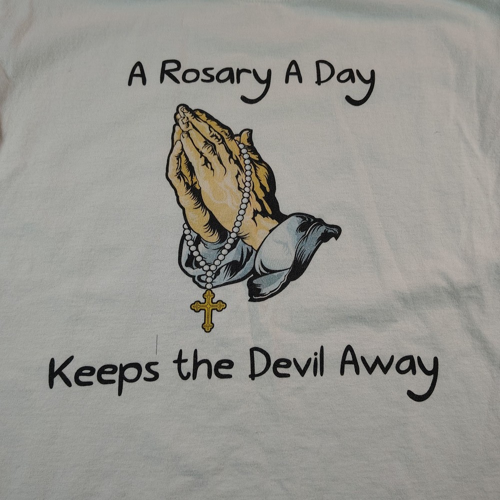 A Rosary A Day Keeps The Devil Away T Shirt Sz Medium Religious