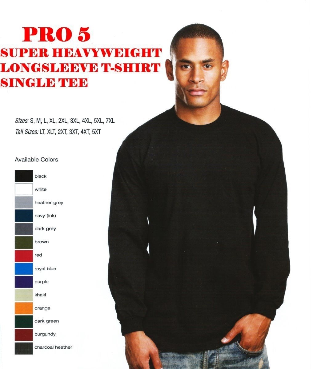 PRO 5 SUPER HEAVYWEIGHT LONG SLEEVE T-SHIRT SM-7X ANY COLOR SINGLE TEE gallery