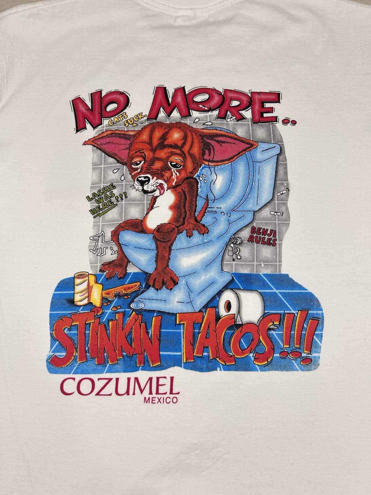 Funny Destination LoL—No More Stinkin Tacos Dog Graphic Men's L T-Shirt Mexico gallery