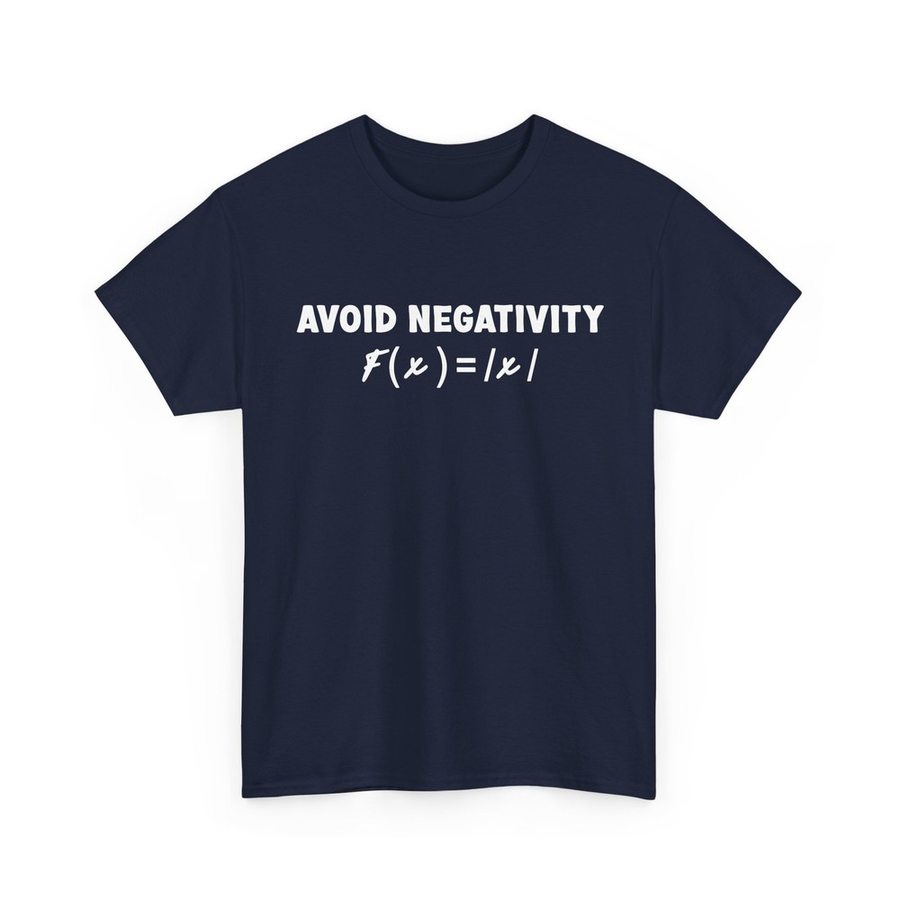 Mathematics Shirt, Avoid Negativity Math Equation Mathematic Funny Shirt