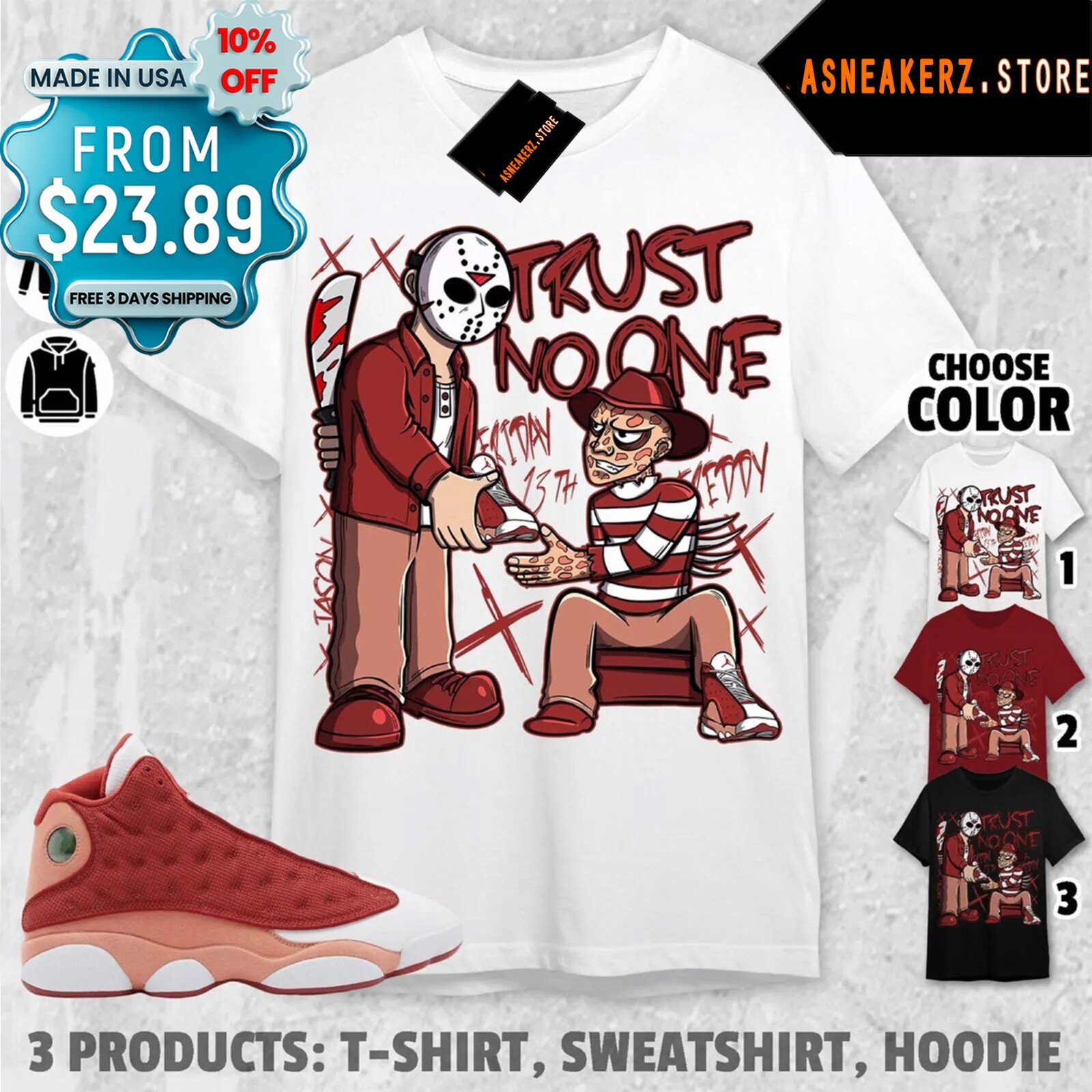 Shirt Match Jordan 13 Dune Red Sneaker Matching Tee Trust No One Friday T-Shirt gallery