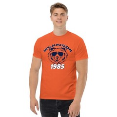 We’ll Have 1986 Chicago Funny Bears Football Unisex T-Shirt S,M,L,XL,2X,3X,4X,5X
