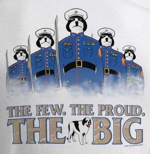 Few Proud Big Marines Dress Uniform Big Dogs Tee Shirt White M XL 2X 3X 5X 6X gallery