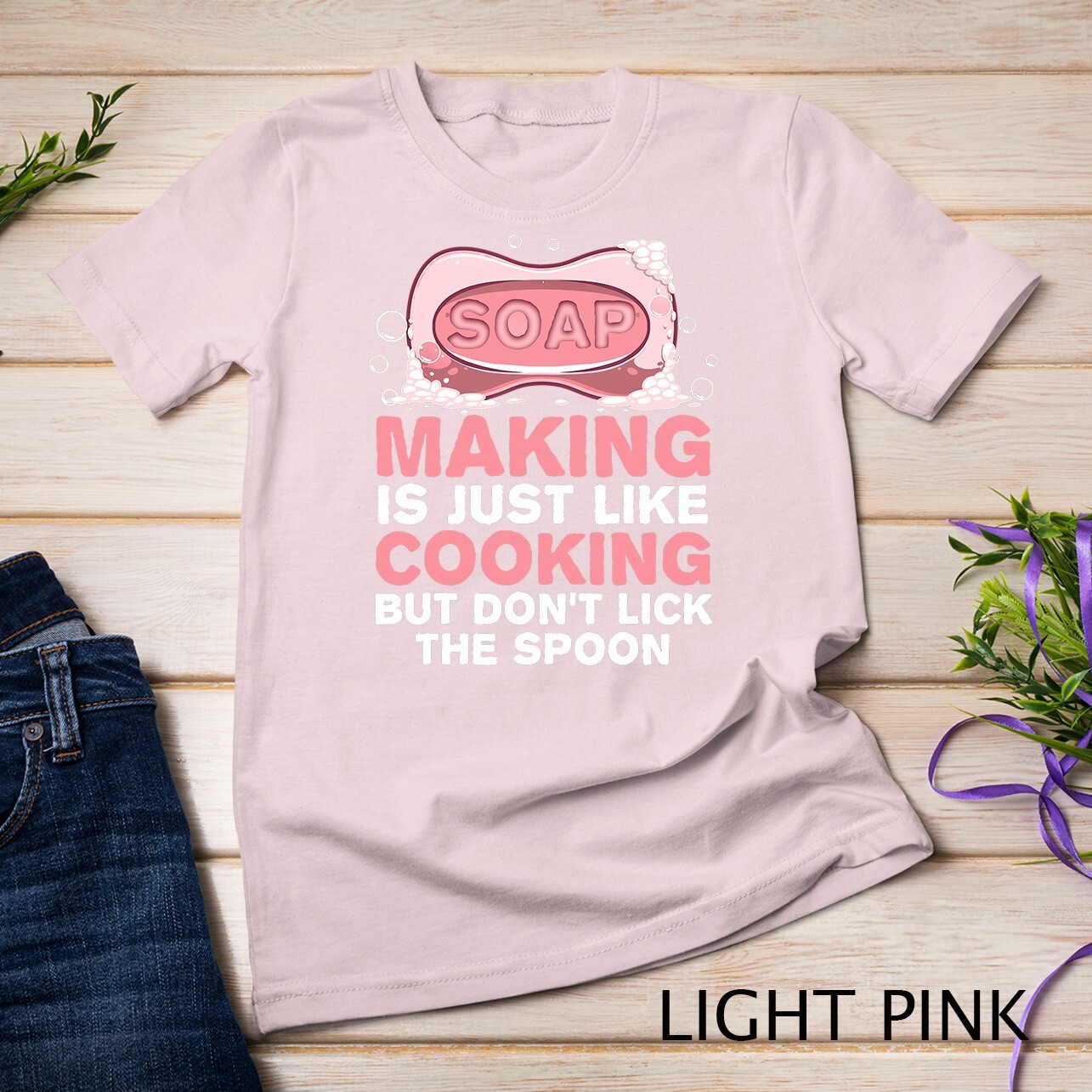 Funny Soap For Men Women Soap Maker Homemade Soap Cooking T-Shirt Unisex T-shirt gallery