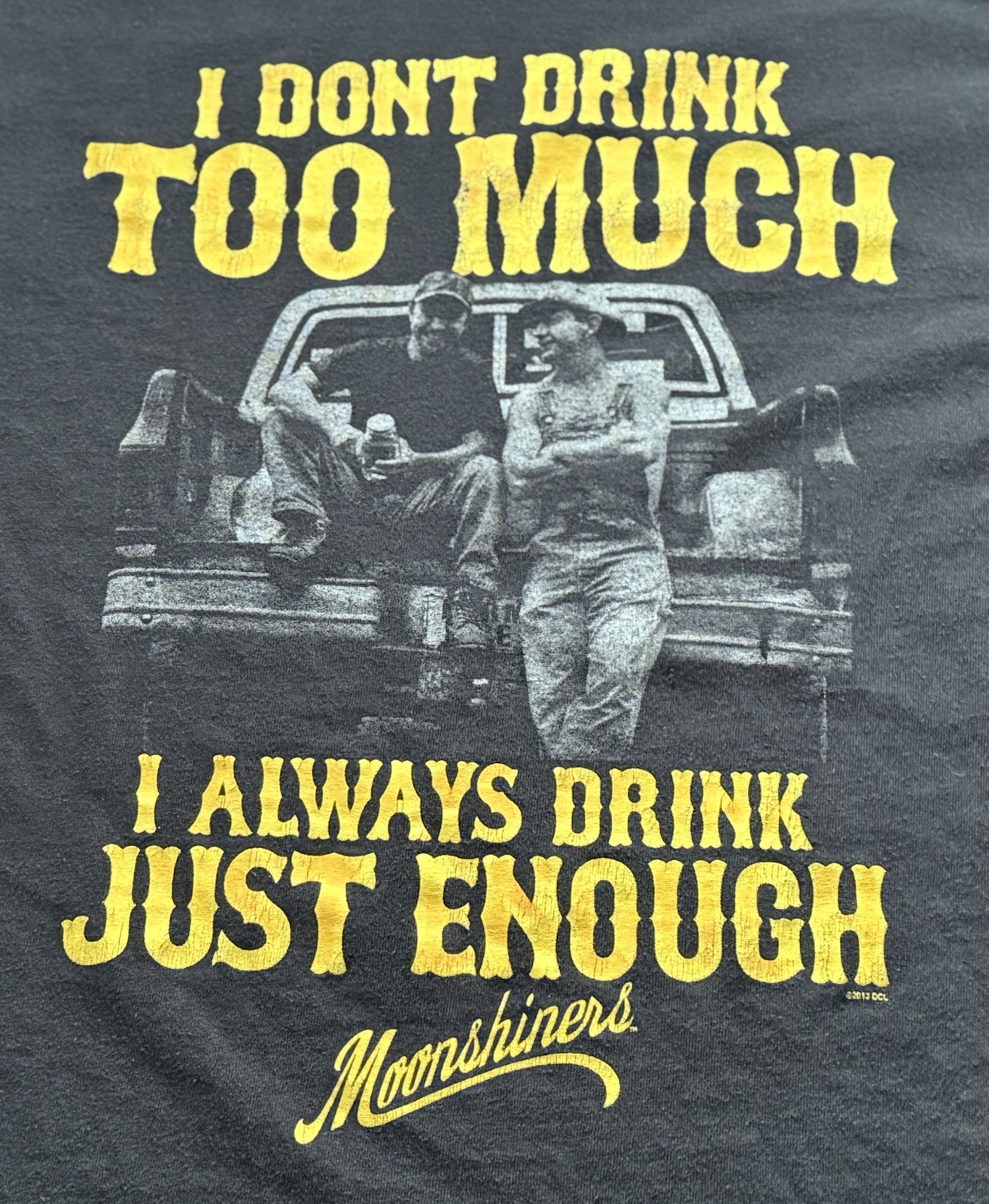 Moonshiners TV Show T Shirt Sz L 2013 Discovery Channel Always Drink Just Enough gallery