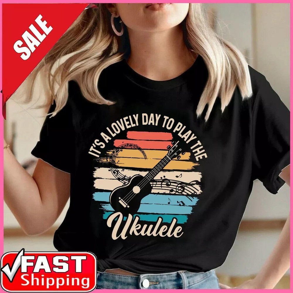 Ukulele Player Shirt, Ukulele Gift, Stringed Instrument, Music Lovely
