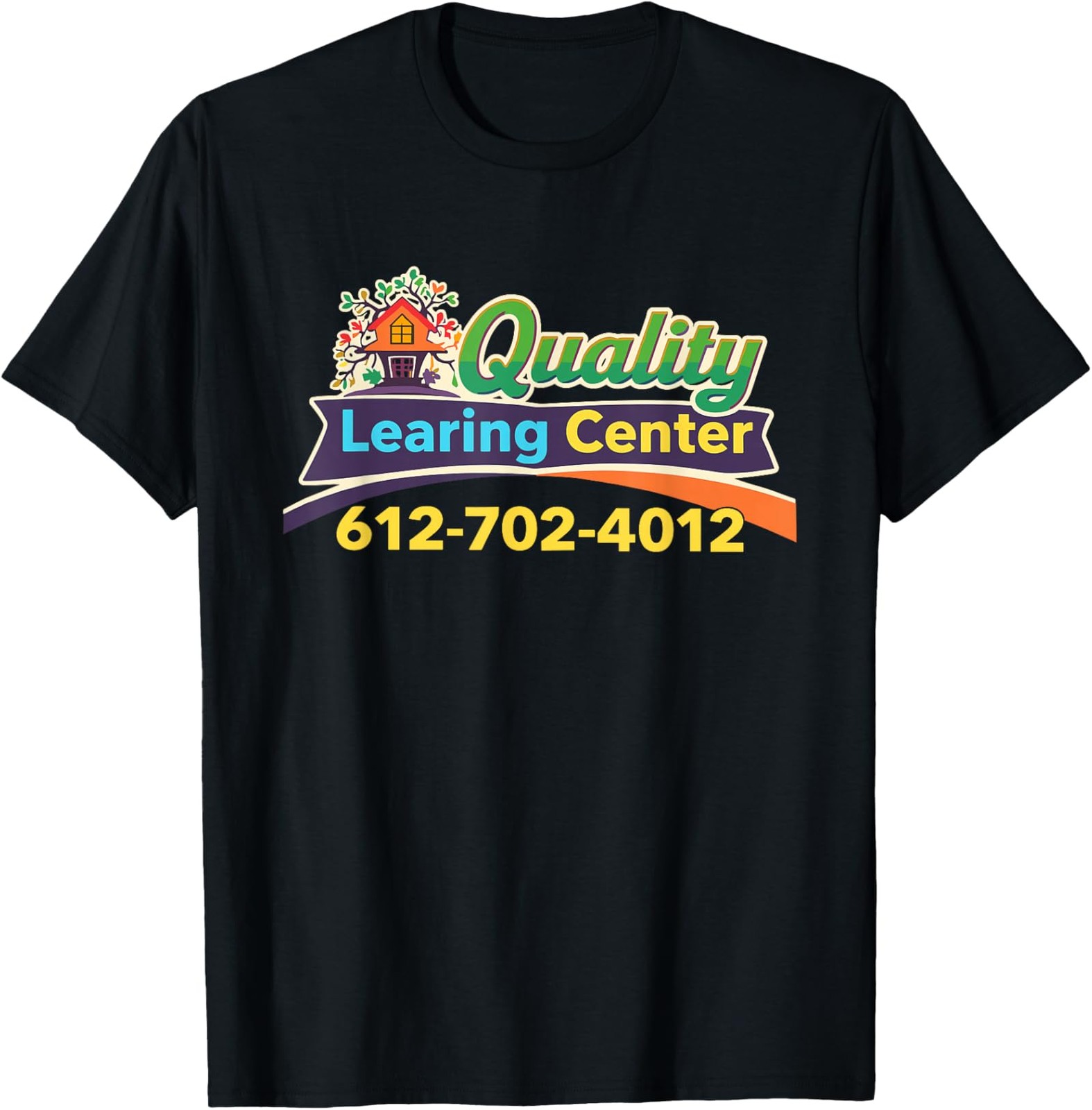 Funny Quality Learning Center Minneapolis Minnesota T-Shirt gallery
