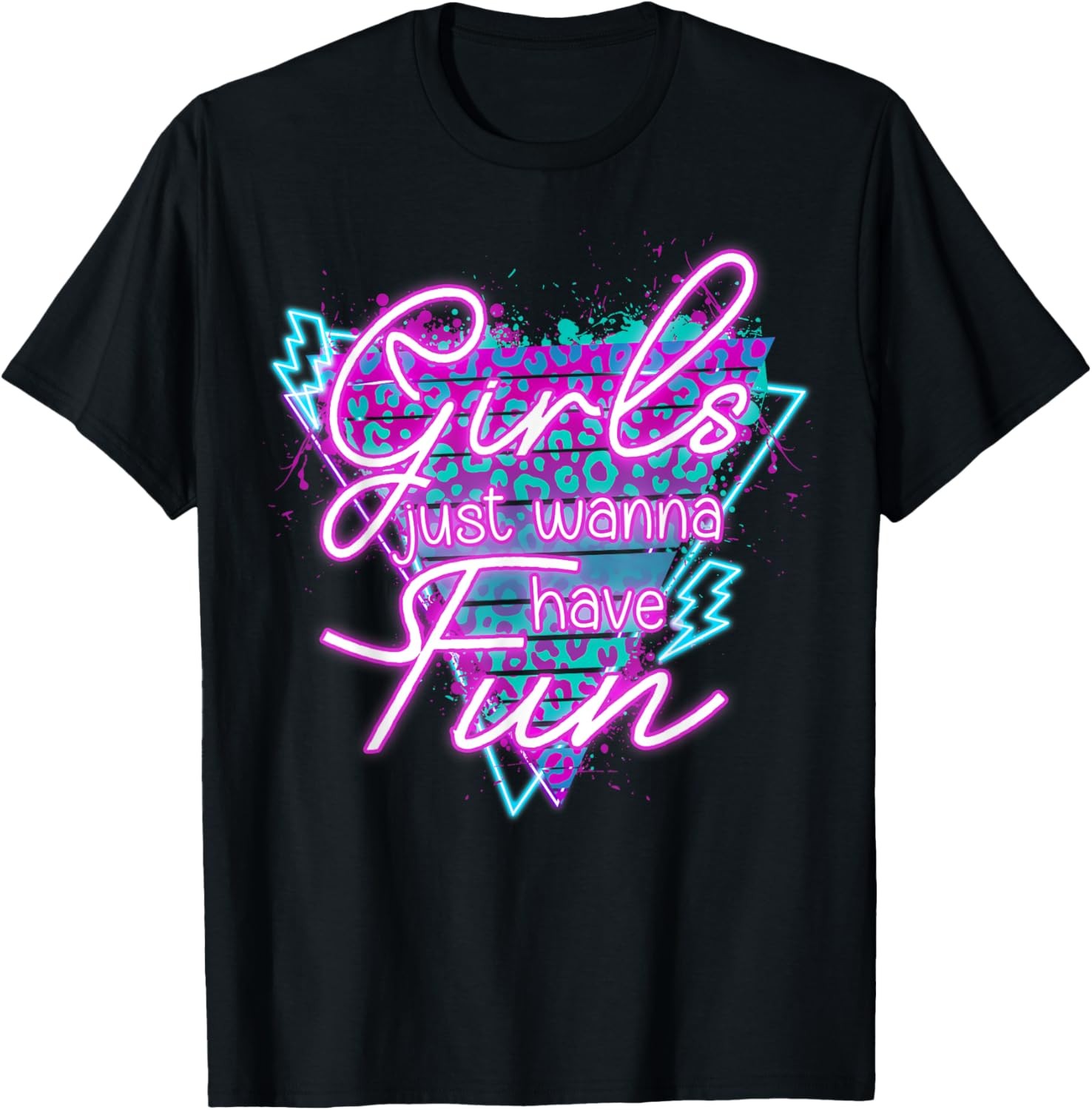 Funny Girls Just Wanna Have Fun Awesome 70's 80's 90's 1980s Unisex T-Shirt gallery