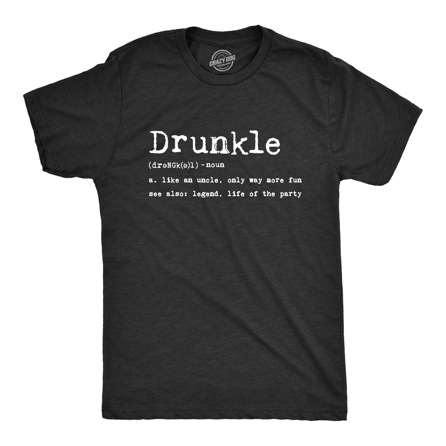 Mens Drunkle Definition T Shirt Funny Uncle Party Tee