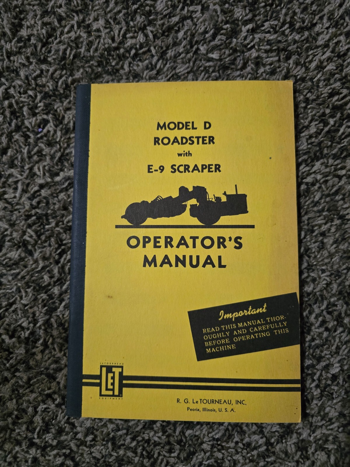 Used LeTourneau Model D Roadster with E-9 Scraper Operator’s Manual