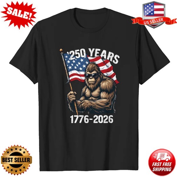 Sasquatch American Flag 1776-2026 250 Years USA 4th of July T-Shirt S-5XL