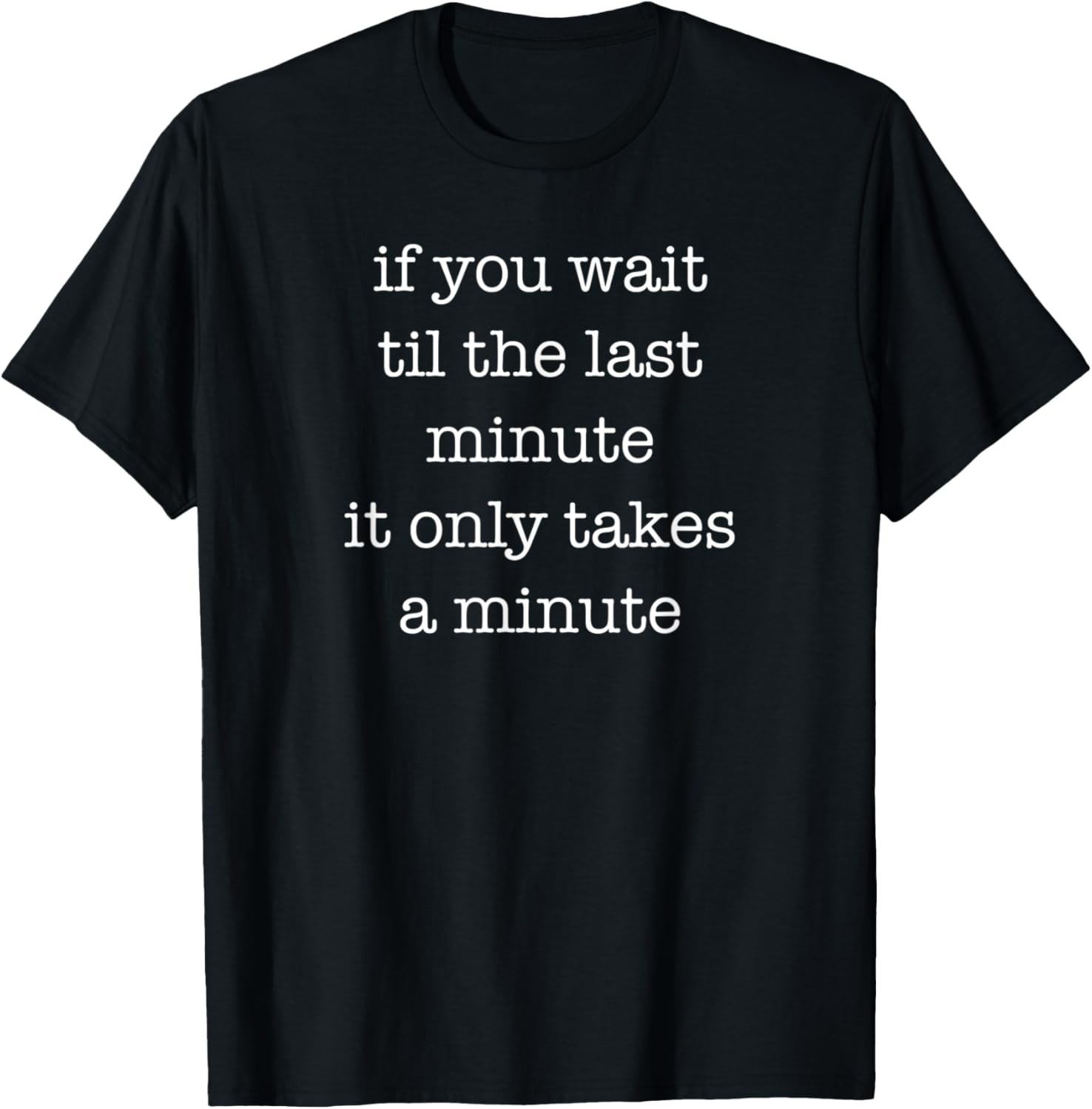 Funny Shirt for Sarcastic Procrastinators Adults Kids Teens T-Shirt gallery