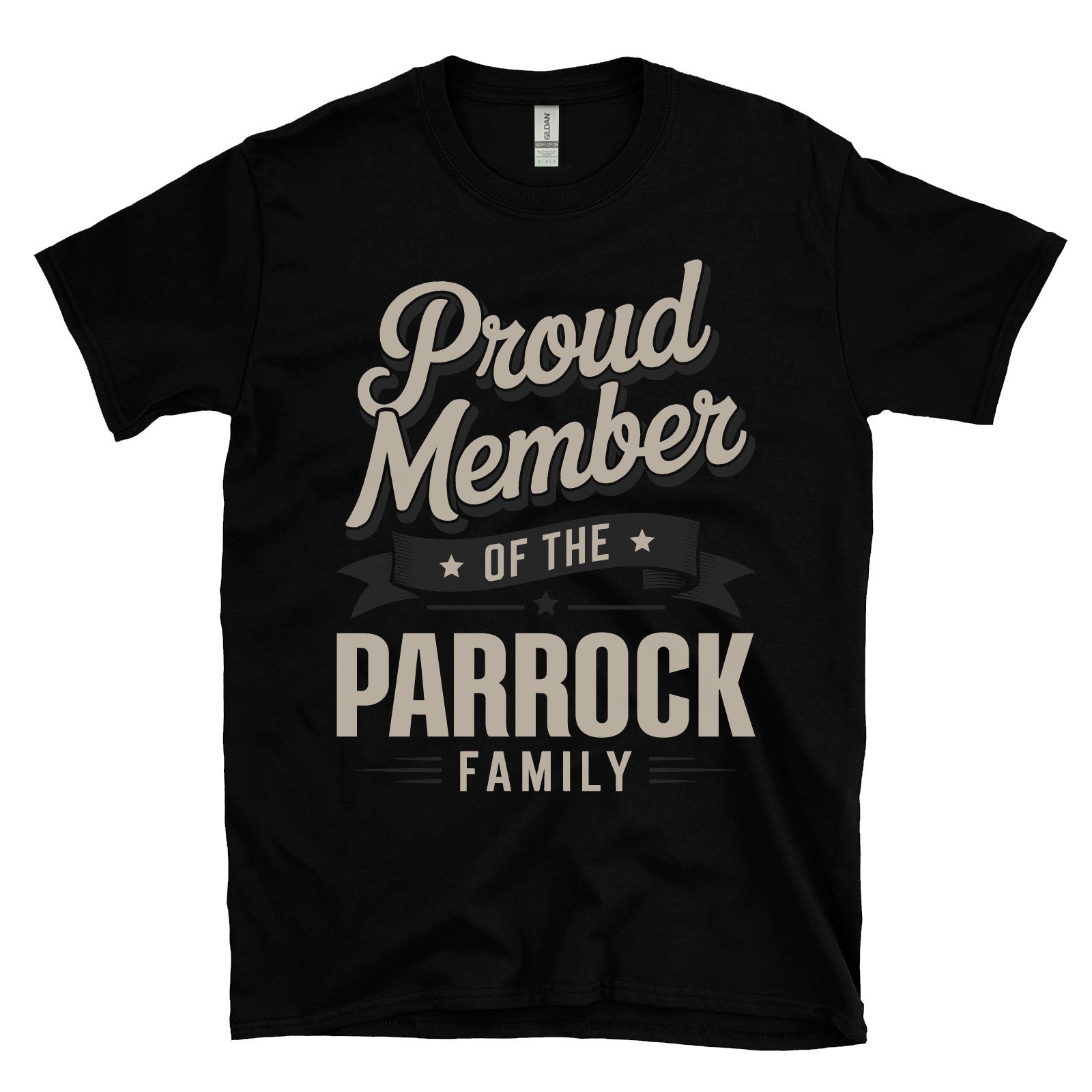 PROUD MEMBER OF THE PARROCK FAMILY T-SHIRT surname last name heritage ancestry