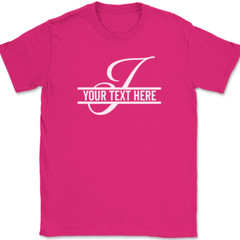 Letter J Monogram Your Text Here Custom T-Shirt Personalize Family Tee