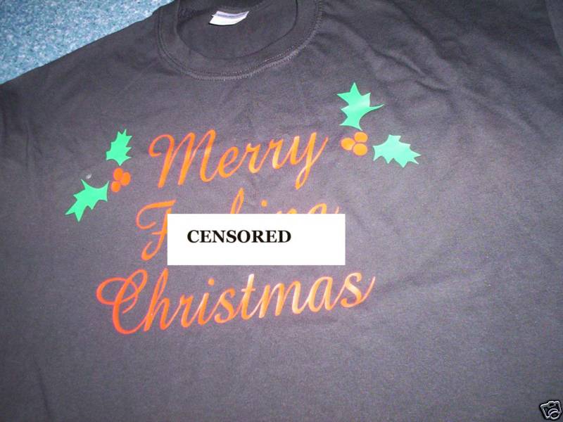 VERY RUDE CHRISTMAS T-SHIRT- all sizes available gallery