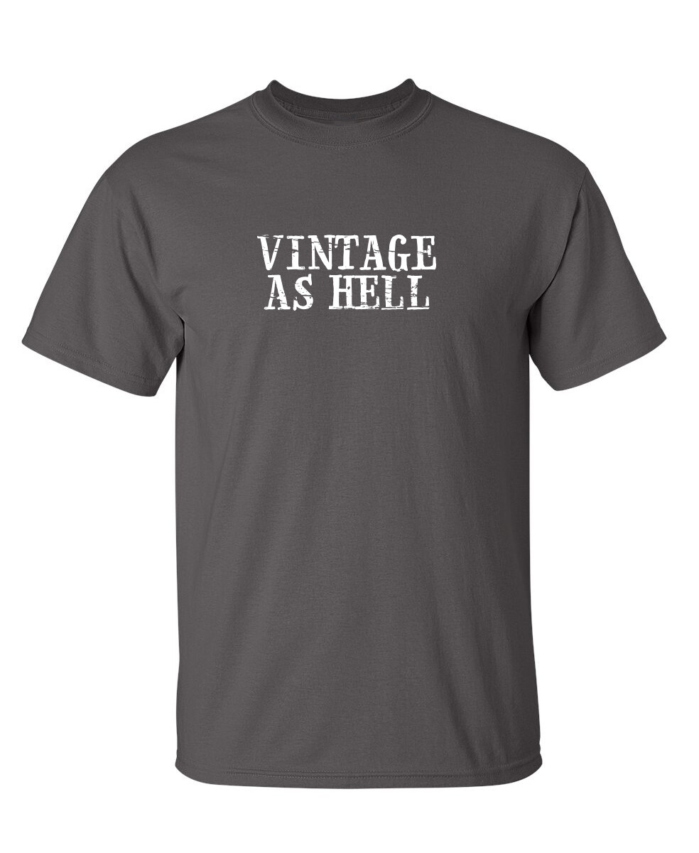 Vintage Sarcastic Humor Graphic Novelty Super Soft Ring Spun Funny T Shirt gallery