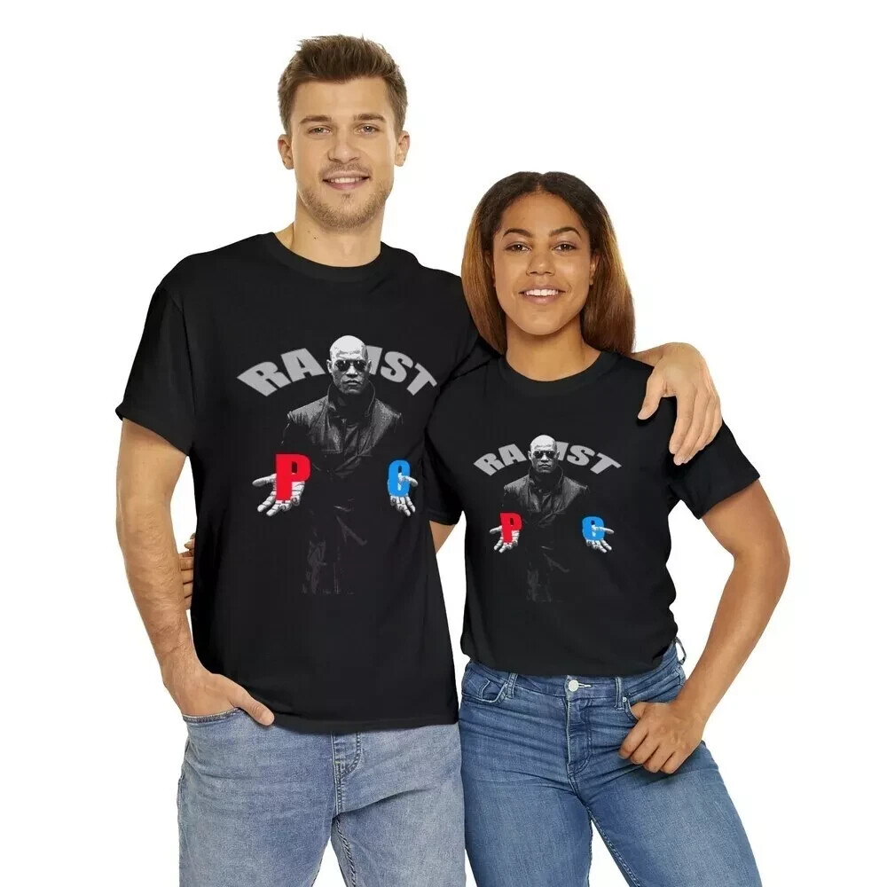 Racist Rapist PC Matrix Morpheus T-Shirt, Retro The Matrix T-Shrt