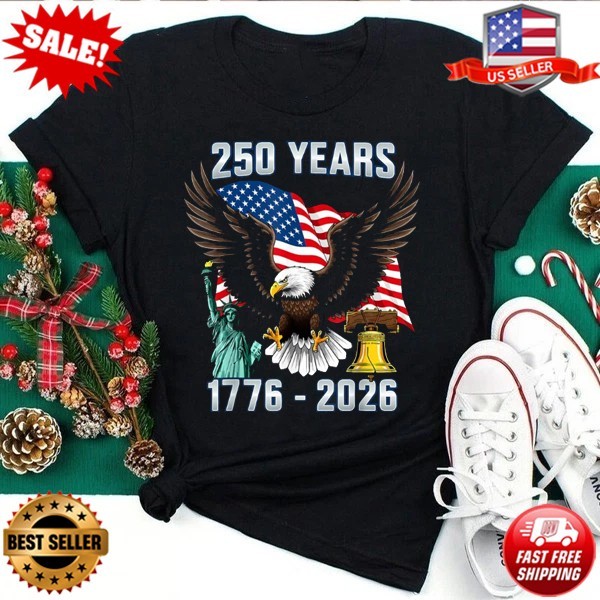 250th Anniversary USA 250 Year America Patriotic 4th of July T-Shirt – Up to 5XL