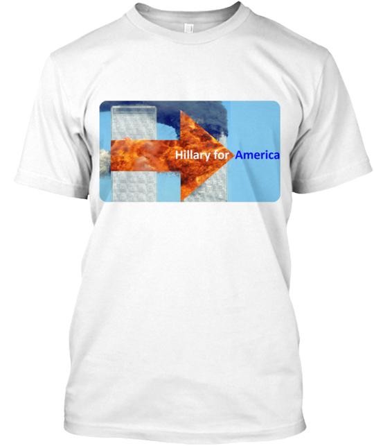 Hillary Clinton 9 11 Logo T-Shirt Made in the USA Size S to 5XL