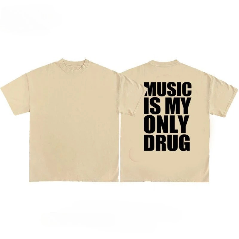 MUSIC IS MY ONLY DRUG Text T Shirt Mens Cotton Streetwear Back Tee Y2K S-3XL gallery