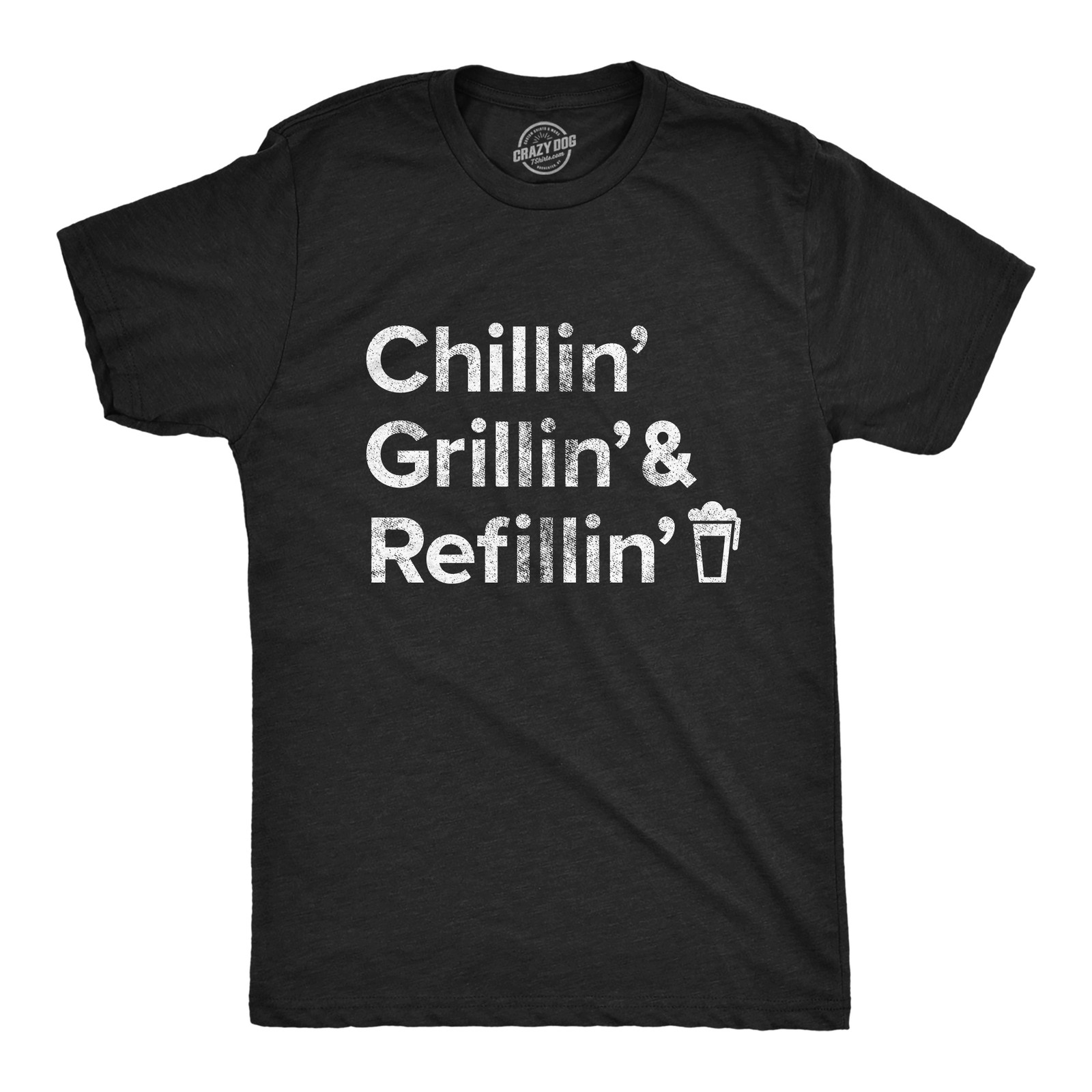 Mens Chillin Grillin and Refillin T Shirt Funny Backyard BBQ Novelty Graphic Tee gallery