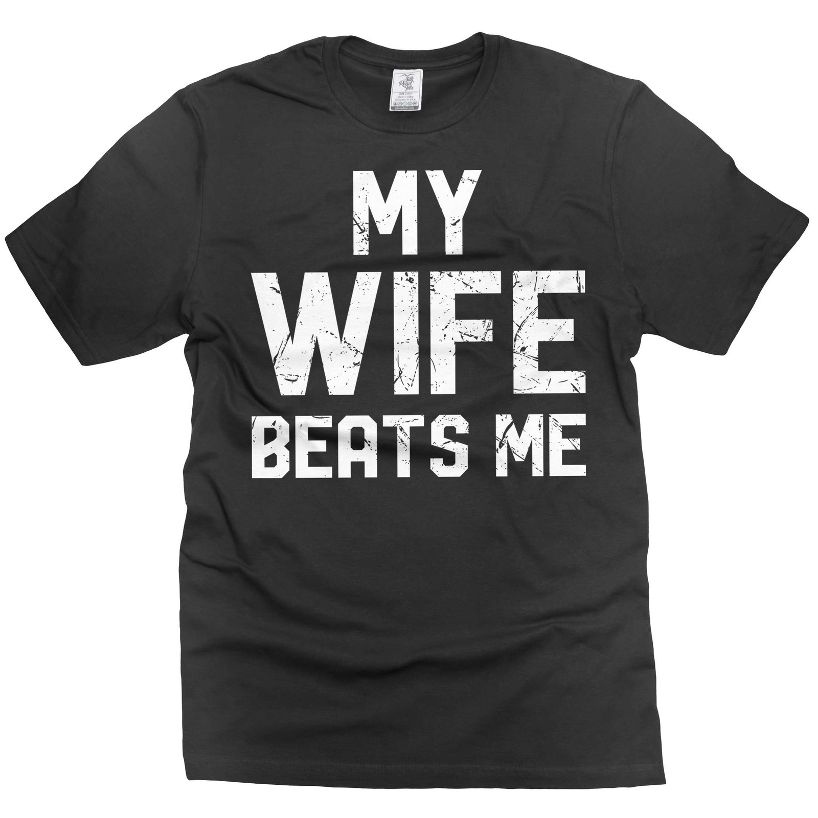My Wife Beats Me Shirt Funny Saying Shirt Men Joke Shirts Gift For Husband Men gallery