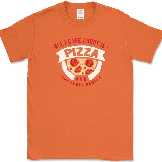 All I Care About Is Pizza And Like 3 People T-Shirt Funny Food Slice Humor Tee gallery