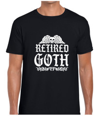 Retired Goth Rock Punk Gothic Music Satanic Casual Unisex T-Shirt