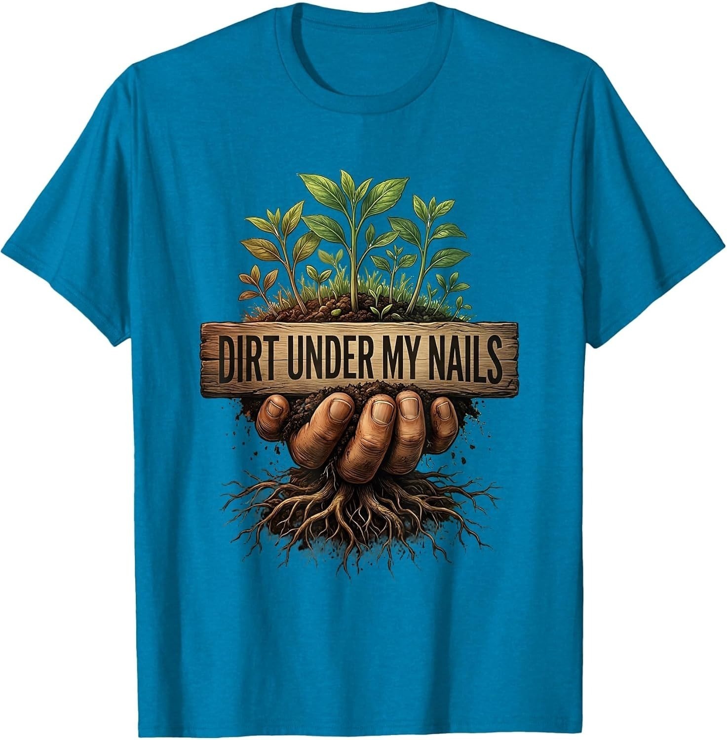 Dirt Under My Nails Gardening Design Unisex T-Shirt gallery